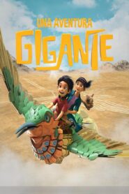 Una aventura gigante (2023) online