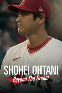 Shohei Ohtani – Beyond the Dream (2023) online