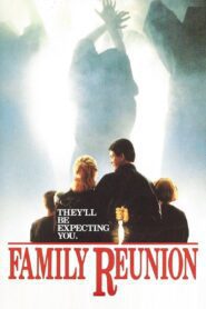 Family Reunion (1989) online