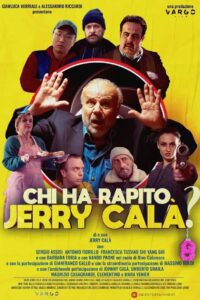 Chi ha rapito Jerry Calà? (2023) online