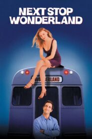 Next Stop Wonderland (1998) online