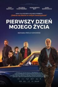 Pierwszy dzień mojego życia (2023) online