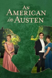 An American in Austen (2024) online