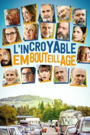 L’Incroyable Embouteillage