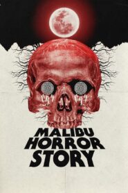 Malibu Horror Story (2023) online