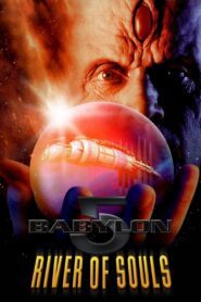 Babylon 5: Rzeka dusz (1998) online