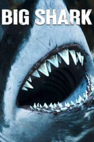 Big Shark (2023) online