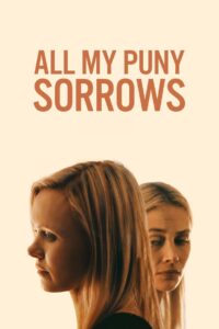 All My Puny Sorrows (2023) online