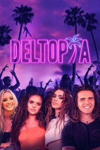 Deltopia (2023) online