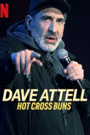 Dave Attell: Hot Cross Buns (2024) online