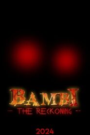 Bambi: The Reckoning (2024) online