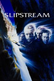 Slipstream (1989) online