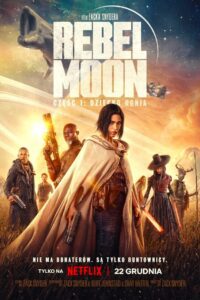 Rebel Moon – część 1: Dziecko Ognia (2023) online