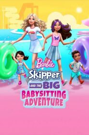 Barbie: Skipper – przygody opiekunek (2023) online