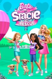 Barbie and Stacie to the Rescue (2024) online