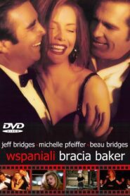 Wspaniali bracia Bakerowie (1989) online