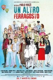 Un altro ferragosto (2024) online