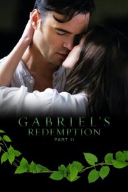 Gabriel’s Redemption: Part II (2023) online