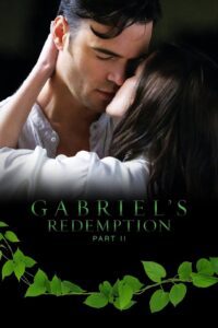 Gabriel’s Redemption: Part II (2023) online