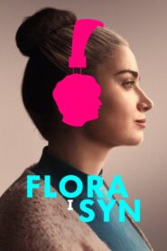 Flora i syn (2023) online