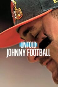 Untold: Johnny Football (2023) online