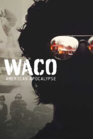 Waco: Amerykańska apokalipsa