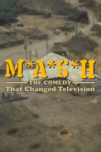 M*A*S*H: The Comedy That Changed Television (2024) online