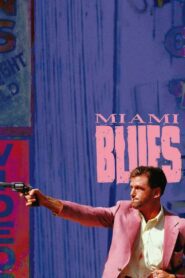 Miami Blues (1990) online