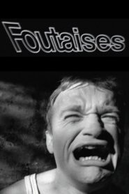 Foutaises (1990) online