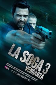 La Soga 3: Venganza (2023) online