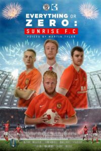 Everything or Zero: Sunrise FC (2024) online