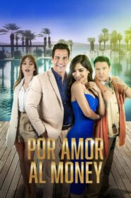 Por Amor al Money (2023) online