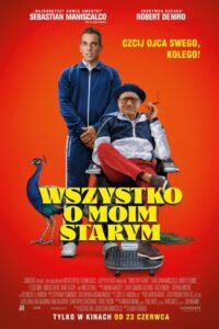 Wszystko o moim starym (2023) online