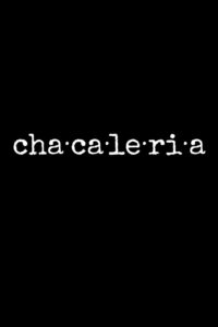 Chacaleria (2024) online