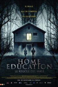 Home Education – Le regole del male (2023) online