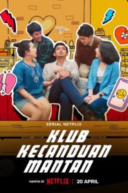 Klub Kecanduan Mantan