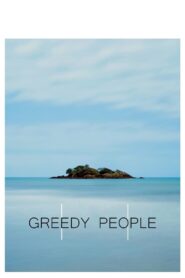 Greedy People (2024) online