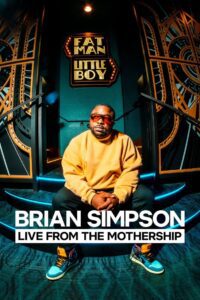 Brian Simpson: Live from the Mothership (2024) online