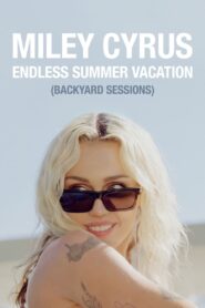 Miley Cyrus – Endless Summer Vacation (Backyard Sessions) (2023) online