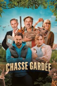 Chasse gardée (2023) online