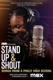 Stand Up & Shout: Songs from a Philly High School (2023) online