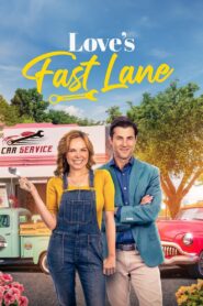 Love’s Fast Lane (2024) online