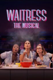 Waitress: The Musical (2023) online