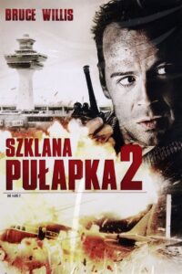 Szklana pułapka 2 (1990) online