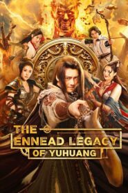 The Ennead Legacy of Yuhuang (2023) online