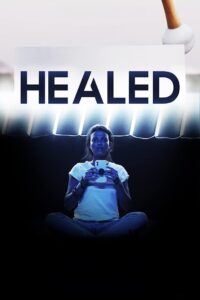 Healed (2023) online