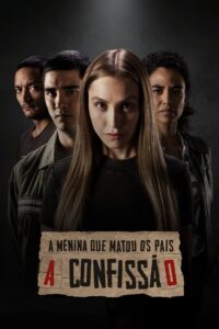 A Menina que Matou os Pais: A Confissão (2023) online