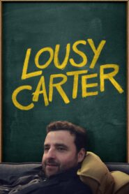 Lousy Carter (2024) online