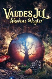 Valdes Jul – Skovens Vogter