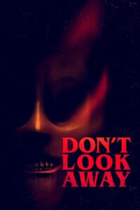 Don’t Look Away (2023) online